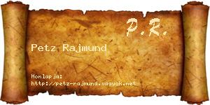 Petz Rajmund névjegykártya